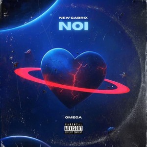 Noi (Explicit)