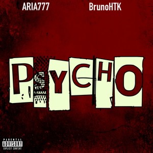 Psycho (Explicit)