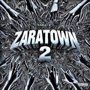 ZARATOWN 2 (Explicit)