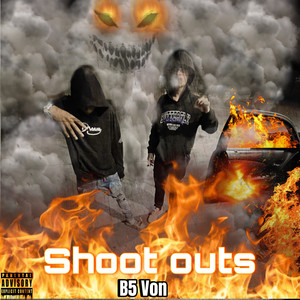 Shoot Outs (Explicit)