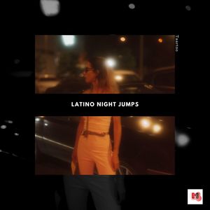 Latino Night Jumps (Original Mix)