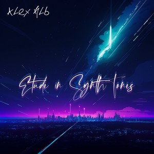 Etude in Synth Tones