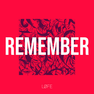 Remember