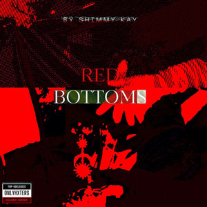 RED BOTTOMS (Explicit)