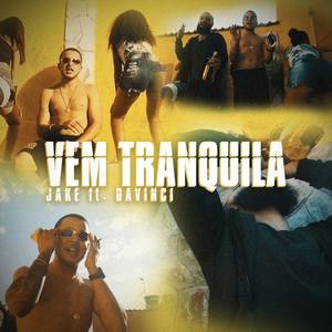Vem Tranquila (Explicit)