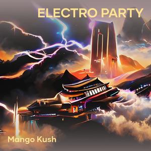 Electro Party (Explicit)