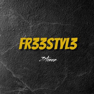 FR33STYL3 (Explicit)