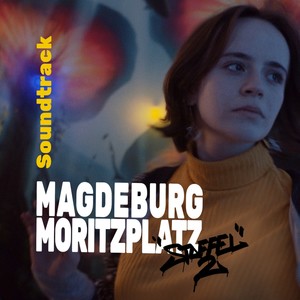 Magdeburg Moritzplatz Season 2 - OST