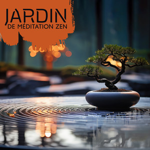 Jardin de méditation zen (Flux calme d'énergie positive, Méditation avec Mère Gaïa)