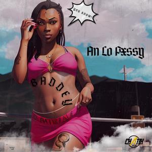 An lo Pxssy (feat. Bad'Deey)