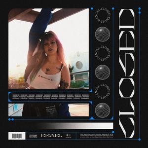 Closed (feat. Rid3r) (Explicit)