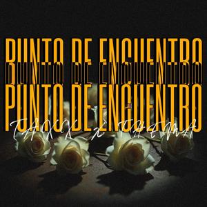 Punto de encuentro (Explicit)