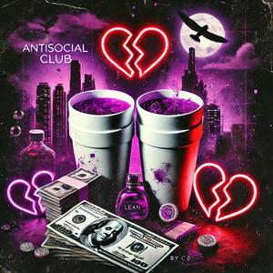 Antisocial Club (Explicit)