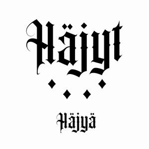 Häjyä (feat. Kullervo, Huutis, Pasanen & Otso) (Explicit)