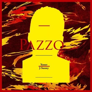 Pazzo (Explicit)