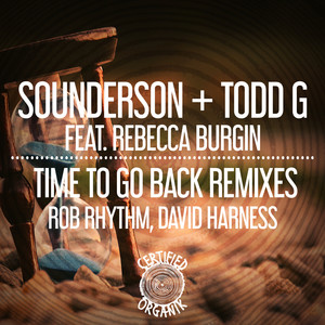 Time To Go Back Remixes (Rob Rhythm Instrumental Remix)