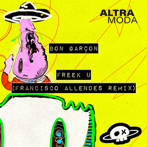 Freek U (Francisco Allendes Remix)