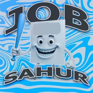 job Sahur (Ultra Slowed)