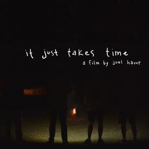 It Just Takes Time (Original Motion Picture Soundtrack)