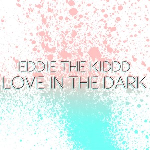 Love in the Dark