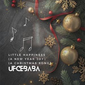 Little Happiness (A New Year Joy - A Christmas Song )