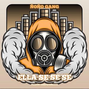 ELLA SE SE SE (Explicit)