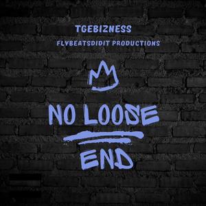 No Loose End (Explicit)