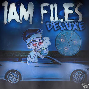 1 AM FILES (Explicit)