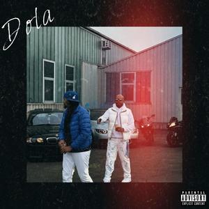 Dola (feat. Viibe) [Explicit]