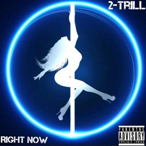 Right Now (Explicit)