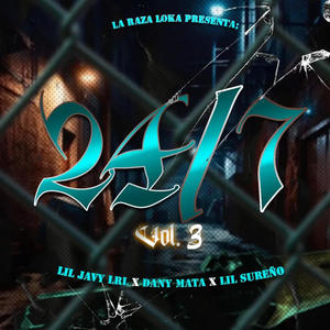 Ready 24/7, Vol. 3 (feat. Dany Mata & Lil Sureño) (Explicit)