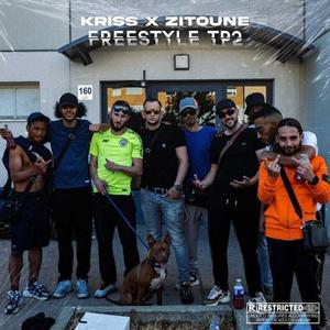 TP2 (feat. Kriss & Zitoune) (Explicit)