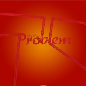 Problem (Supa Nani Remix)