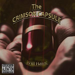 The Crimson Capsule (Explicit)