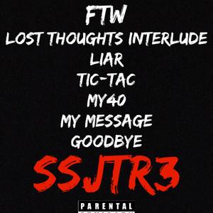 My Message/Goodbye (Explicit)