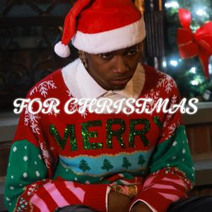 For Christmas (Explicit)