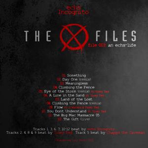 The X Files - file 003: an echs-life (Explicit)