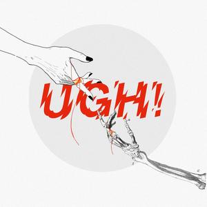 Ugh! (feat. Atiro Kiho & Ket Meth) [Explicit]