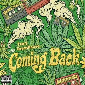 Coming Back (Explicit)