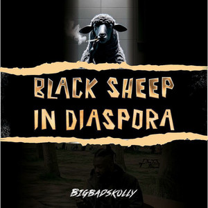 Black Sheep in Diaspora (Explicit)