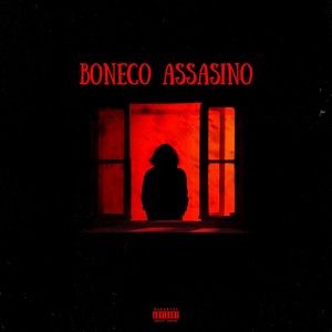 BONECO ASSASINO (Explicit)