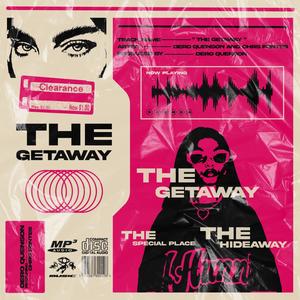 The Getaway (feat. CHRS FONTES) (Slowed & Reverb)