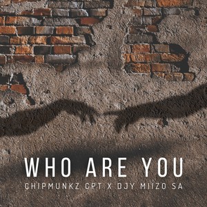 Who Are You?