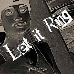 Let It Ring (Explicit)