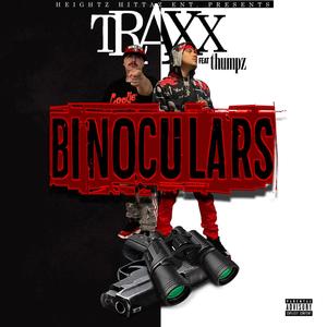 Binoculars(feat. Thumpz) (Explicit)