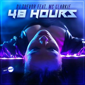 48 Hours (Original Mix)