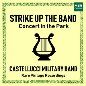 Strike Up The Band - Concert in the Park