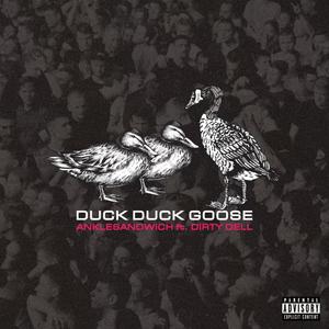 Duck Duck Goose (Explicit)