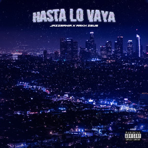 Hasta Lo Vaya (Explicit)