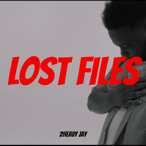 Lost Files (Explicit)